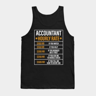 Funny Accountant Hourly Rate Accounting Humor Tank Top